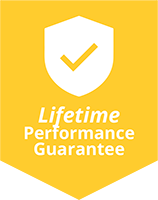 Lifetime Performance Guarantee